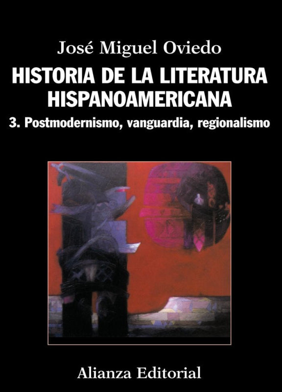 Historia De La Literatura Hispanoamericana Libro