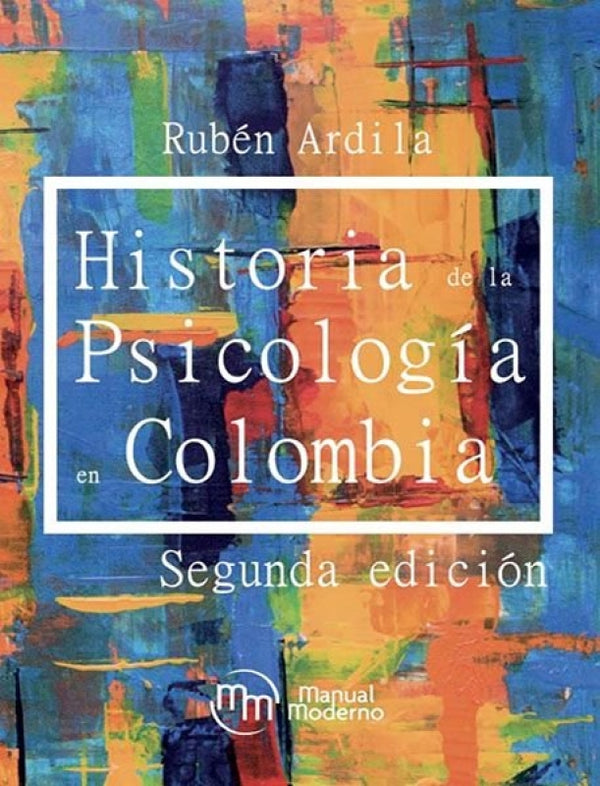 Historia De La Psicologia En Colombia Libro