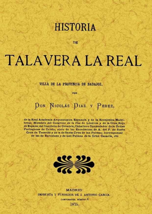 Historia De Talavera La Real Libro