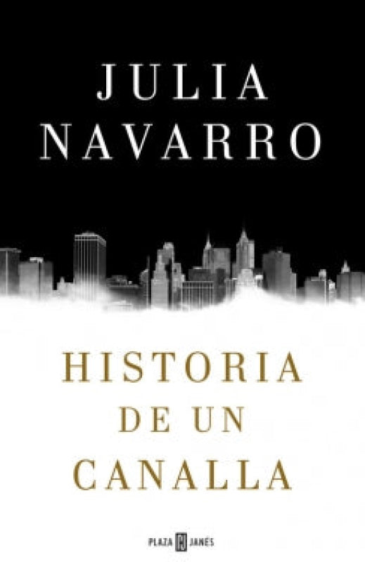 Historia De Un Canalla Libro