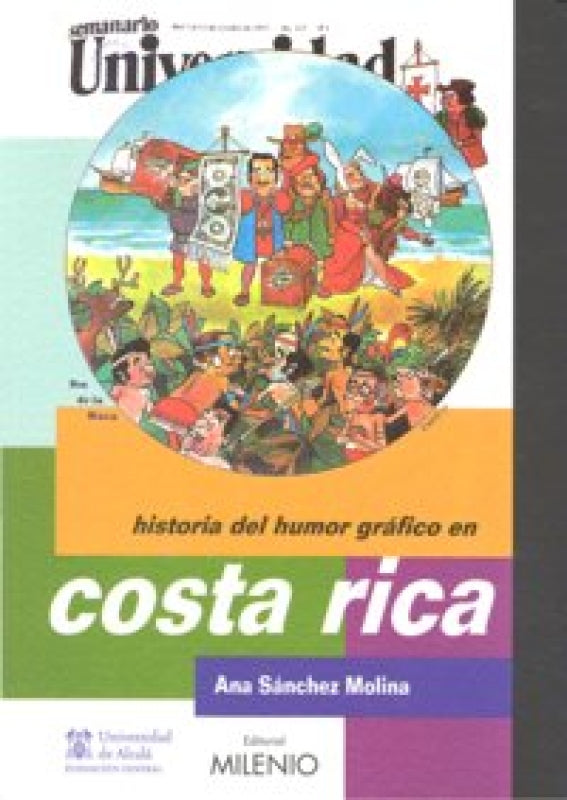 Historia Del Humor Gráfico En Costa Rica Libro