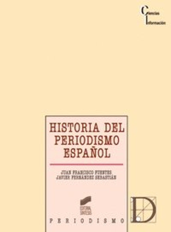 Historia Del Periodismo Español Libro