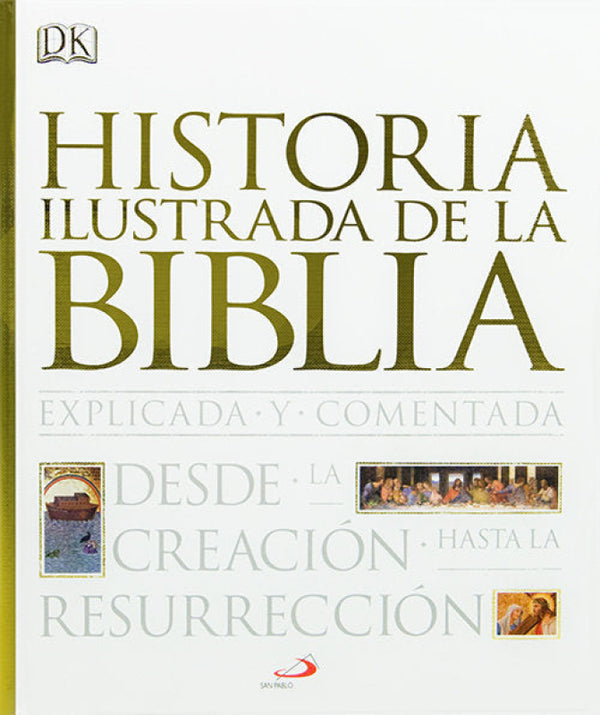 Historia Ilustrada De La Biblia Libro