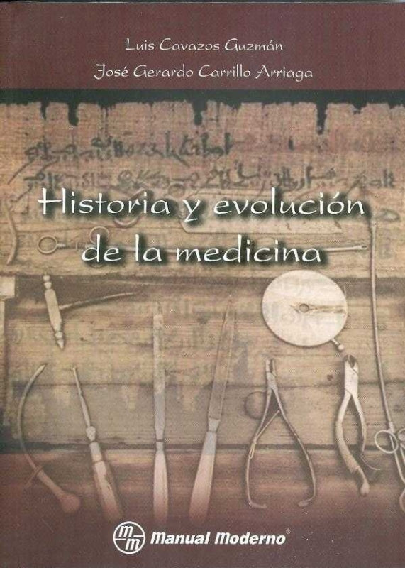 Historia Y Evolucion De La Medicina Libro