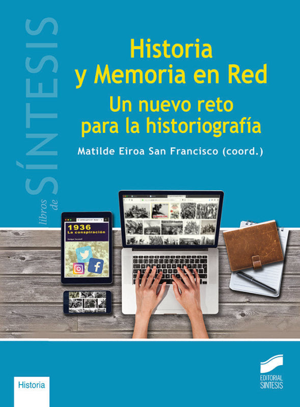 Historia Y Memoria En Red Libro