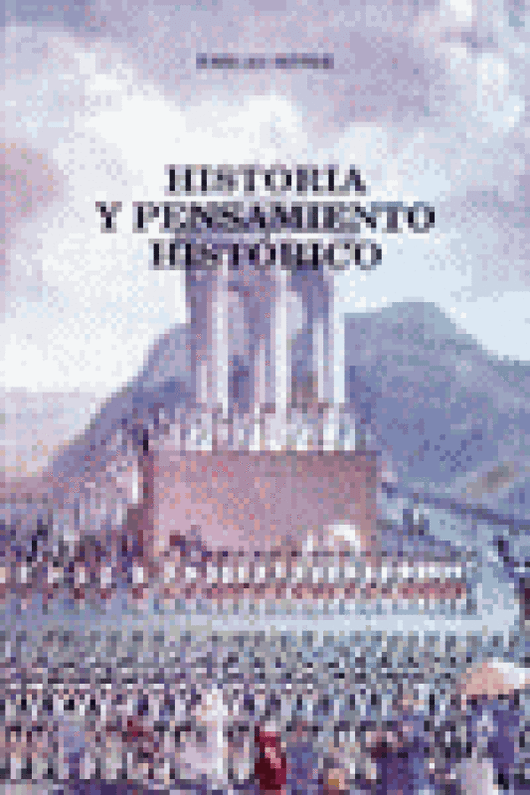 Historia Y Pensamiento Histórico Libro