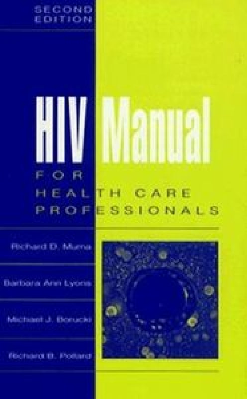 Hiv Manual Health Care Profes. 2ªEd Libro