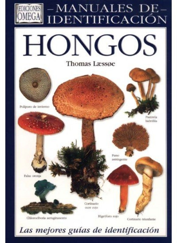 Hongos. Manual De Identificacion Libro