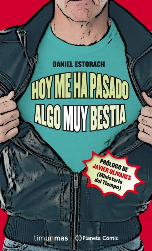 Hoy Me Ha Pasado Algo Muy Bestia Nº 01/03 (Novela) Libro