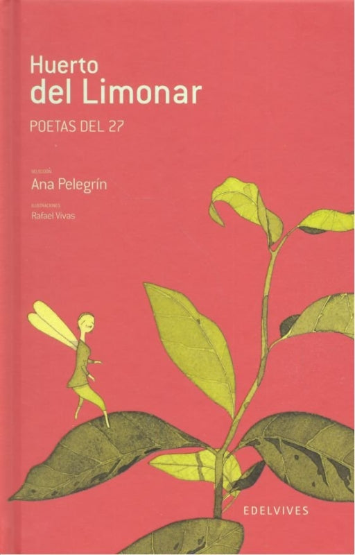 Huerto Del Limonar. Poetas 27 Libro