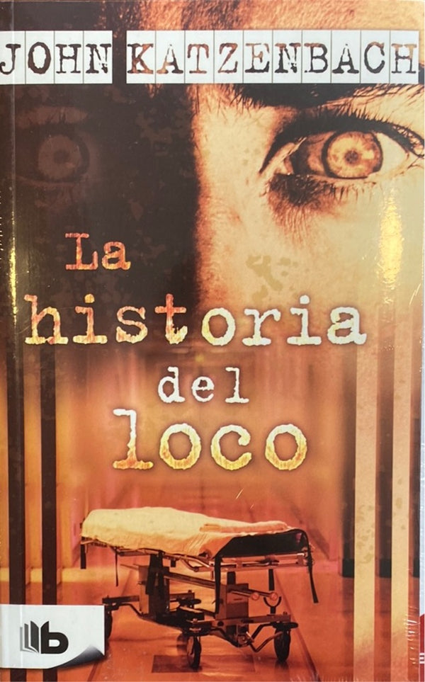 La historia del loco