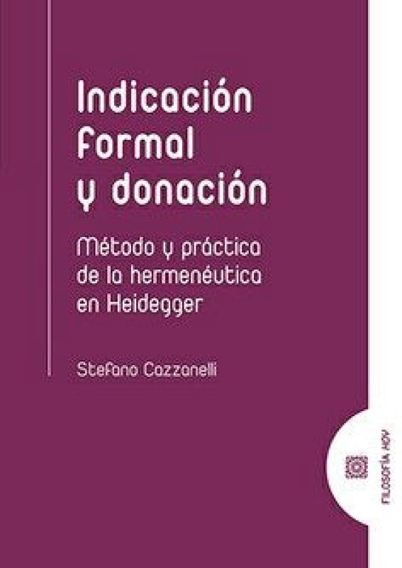 Indicacion Formal Y Donacion Metodo Practica De La Herme Libro