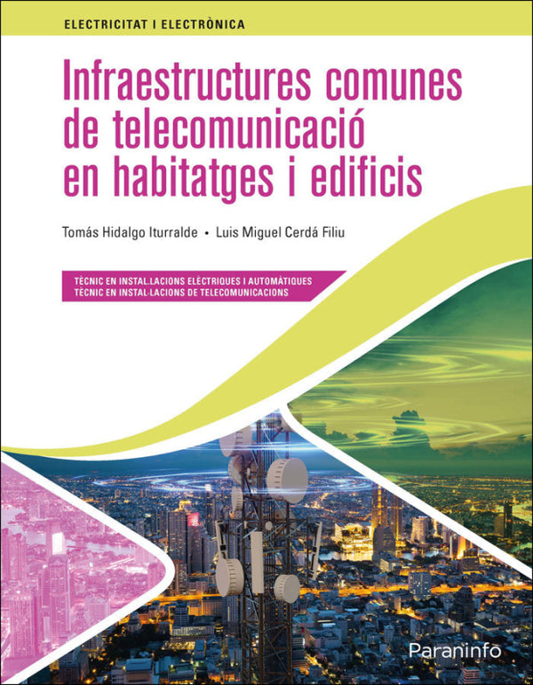 Infraestructures Comunes De Telecomunicacio En Habitatges I Libro