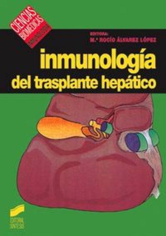 Inmunolog¡a Del Trasplante Hepático Libro