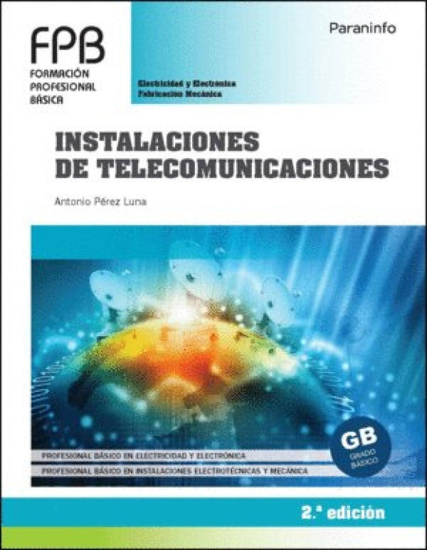 Instalaciones De Telecomunicaciones 2ª Ed. 2021 Libro