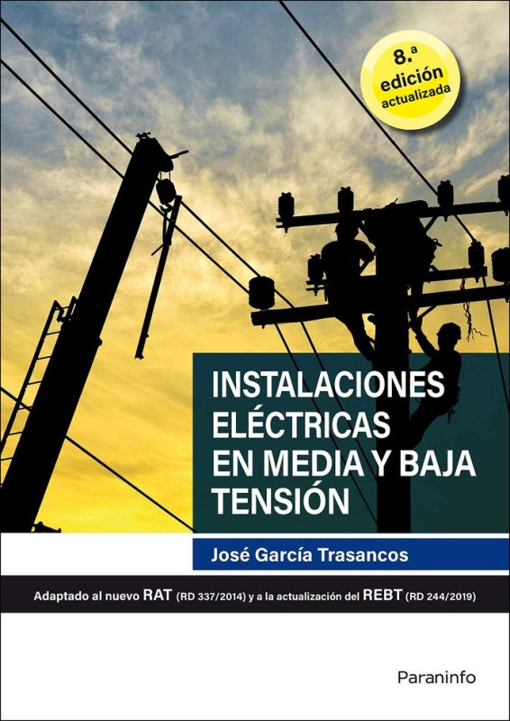 Instalaciones Eléctricas En Media Y Baja Tensión 8.ª Edición 2020 Libro