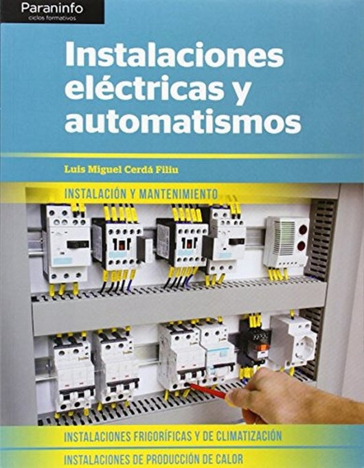 Instalaciones Eléctricas Y Automatismos Libro