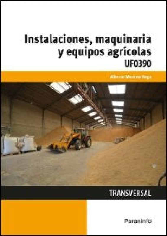 Instalaciones Maquinaria Y Equipos Agrícolas Libro