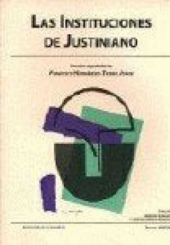 Instituciones De Justiniano Las Libro