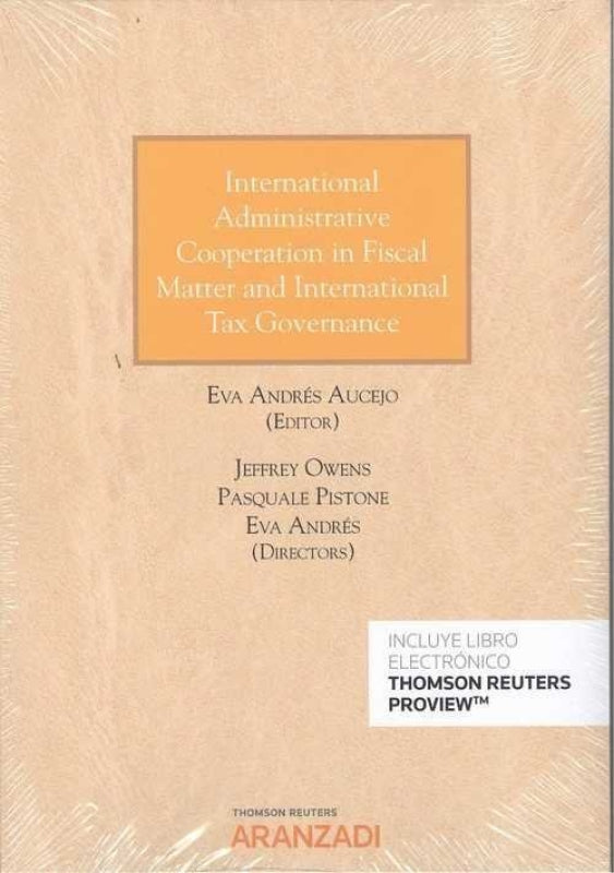 International Administrative Cooperation In Fiscal Matter And Tax Governance (Papel + Libro