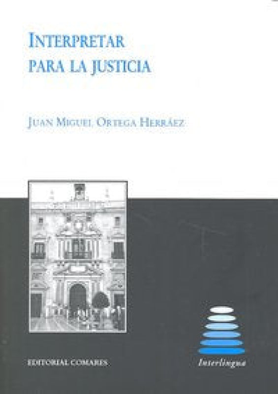 Interpretar Para La Justicia Libro