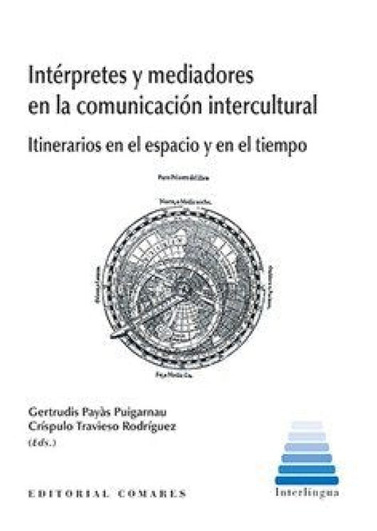 Intérpretes Y Mediadores En La Comunicación Intercultural Libro