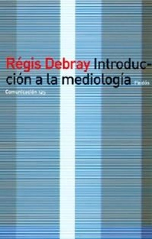 Introducción A La Mediología Libro