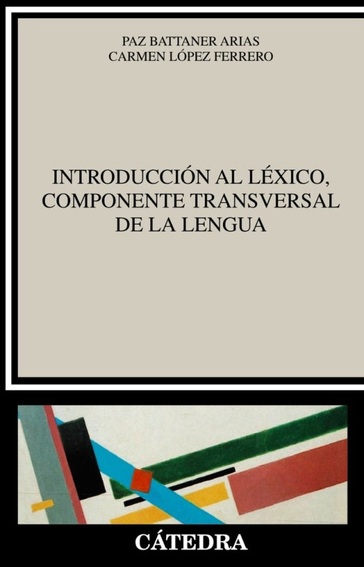 Introducción Al Léxico Componente Transversal De La Lengua Libro