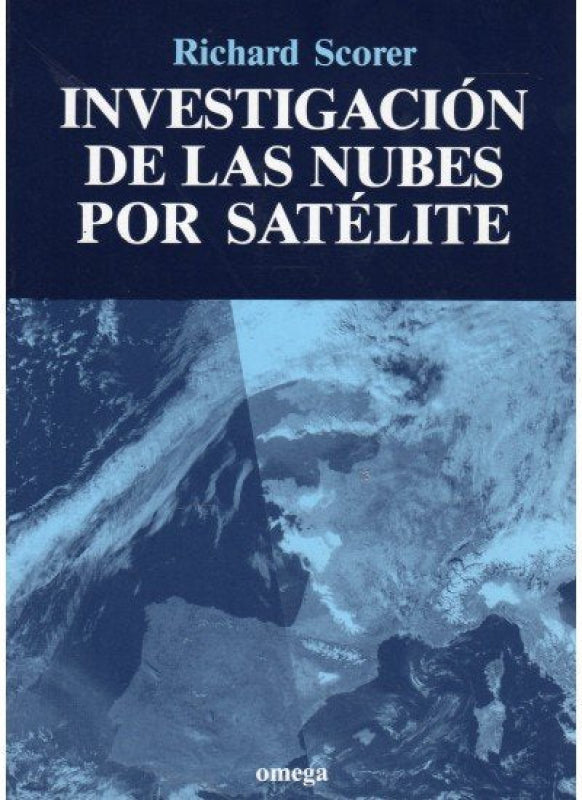 Investigacion De Las Nubes Por Satelite Libro