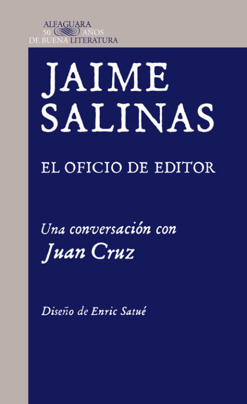 Jaime Salinas. El Oficio De Editor Libro