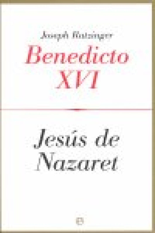 Jesús De Nazaret Libro