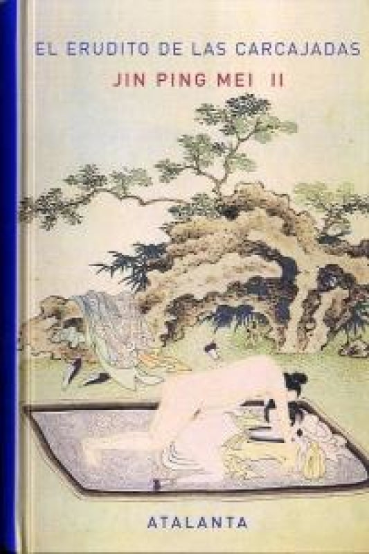 Jin Ping Mei. Tomo Ii Libro