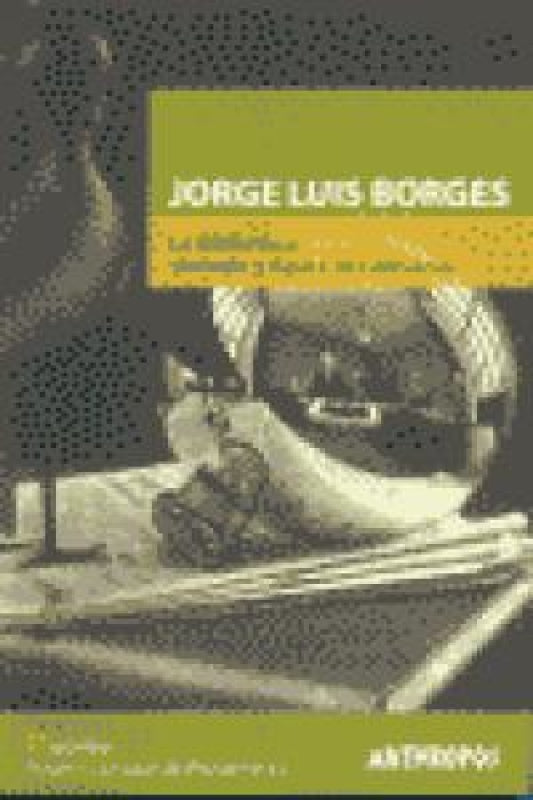 Jorge Luis Borges La Biblioteca Simbolo Libro