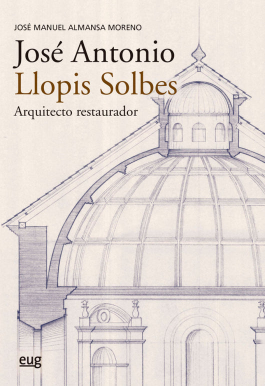 Jose Antonio Llopis Solbes Arquitecto Res Libro