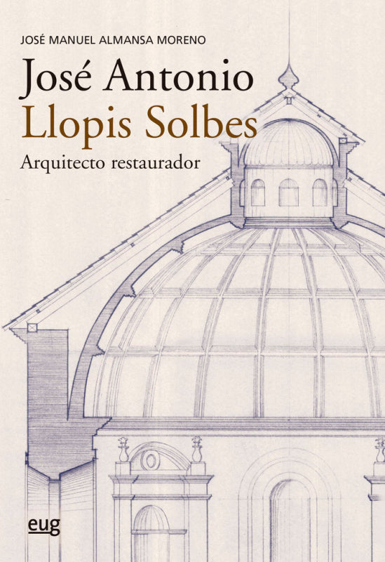 Jose Antonio Llopis Solbes Arquitecto Res Libro