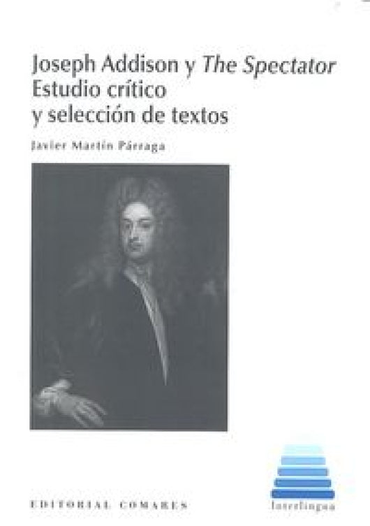 Joseph Addison Y The Spectator Libro