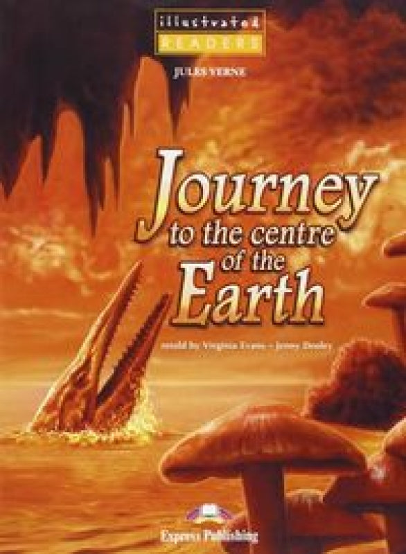 Journey To The Centre Illustrated Libro