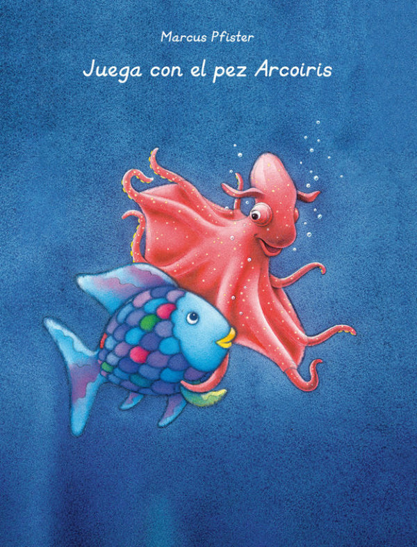 Juega Con El Pez Arcoíris (El Arcoíris. Actividades) Libro