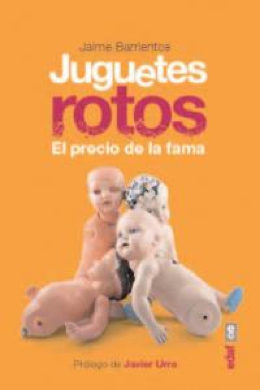 Juguetes Rotos Libro