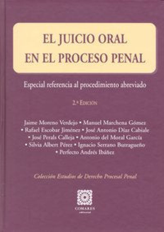 Juicio Oral En El Proceso Penal 2ªEd Libro