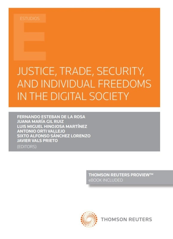 Justice Trade Security And Individual Freedoms In The Digital Society (Papel E-Book) Libro