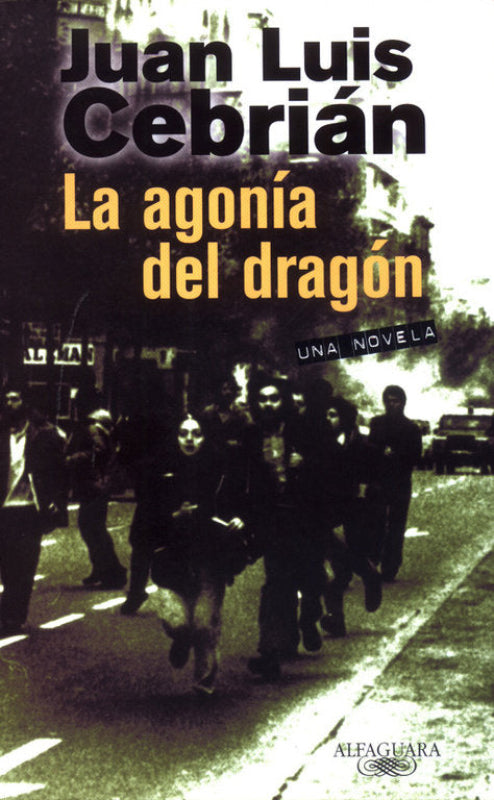 La Agonía Del Dragón Libro