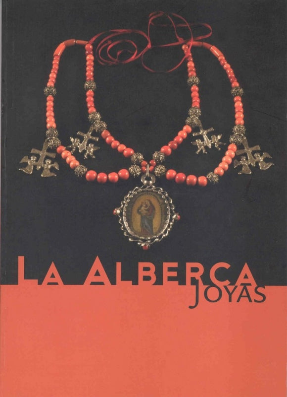 La Alberca. Joyas Libro