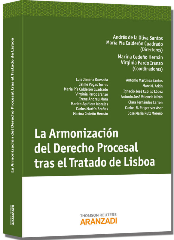 La Armonización Del Derecho Procesal Tras El Tratado De Lisboa Libro