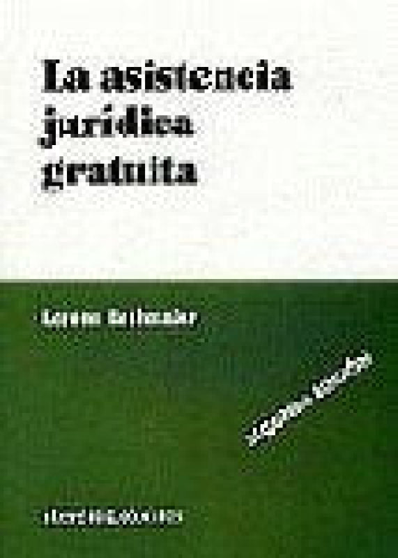 La Asistencia Juridica Gratuita 2 Libro