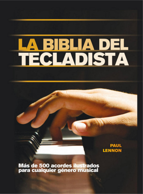 La Biblia Del Tecladista Libro