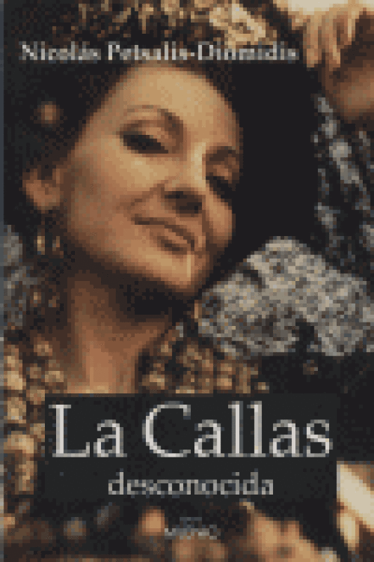 La Callas Desconocida Libro