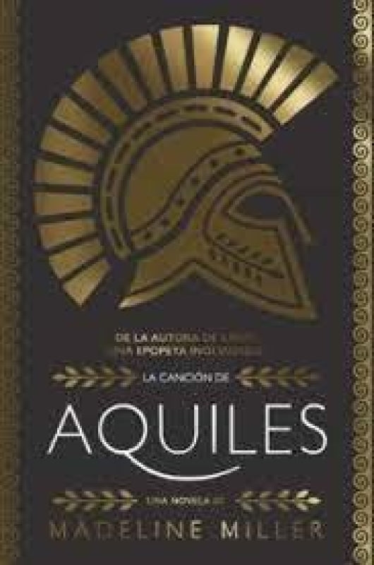 La Cancion De Aquiles Edicion Especial Adn Libro