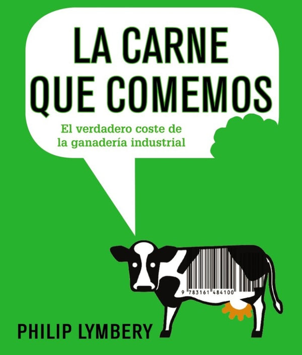 La Carne Que Comemos Libro