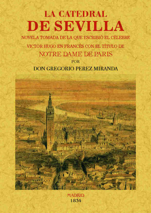 La Catedral De Sevilla. Novela Libro